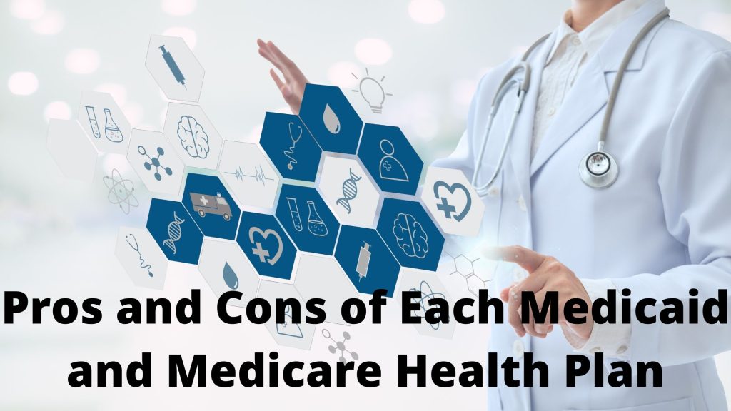 8 Types of Medicaid and Medicare Health Plans